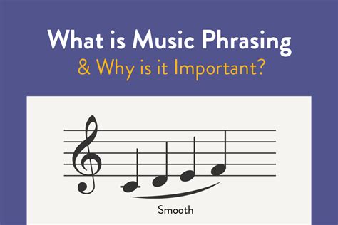 phrasing music definition How does the concept of phrasing influence the interpretation and performance of musical compositions?